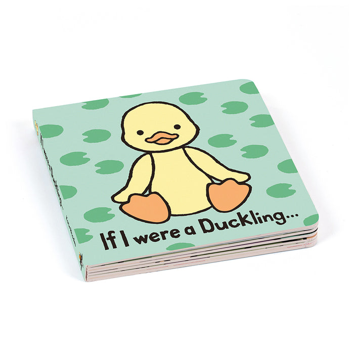 If I were a Duckling Board Book