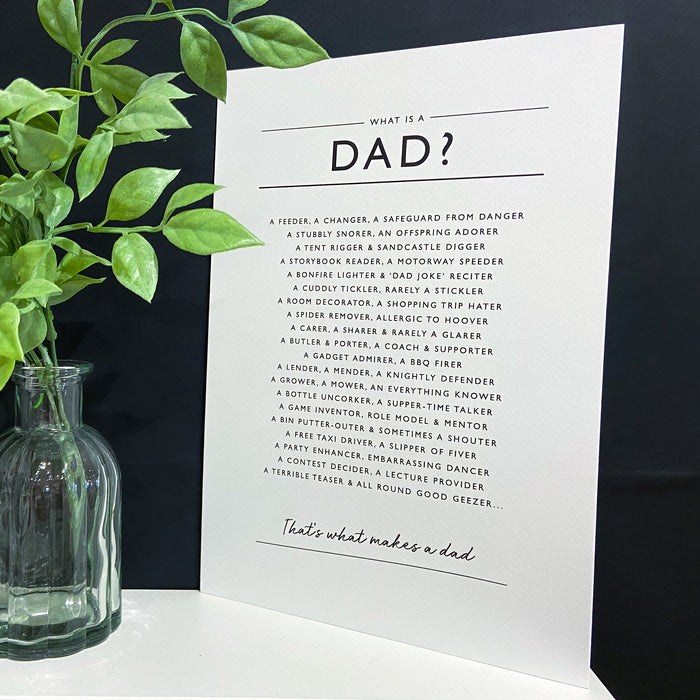 'What is a Dad’ A4 Print