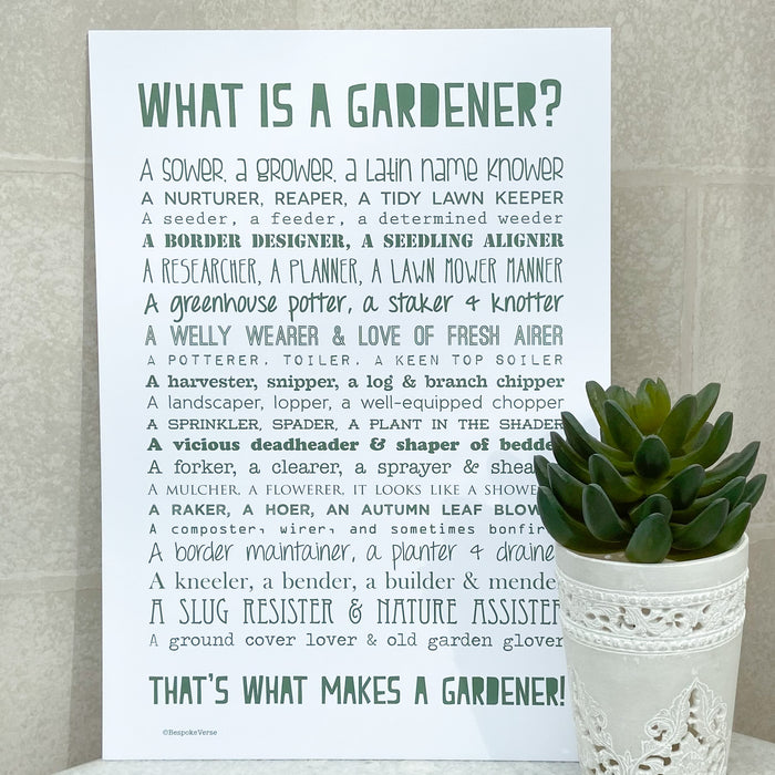 ‘What is a Gardener’ A4 Print